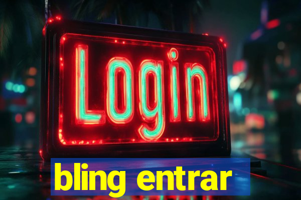 bling entrar